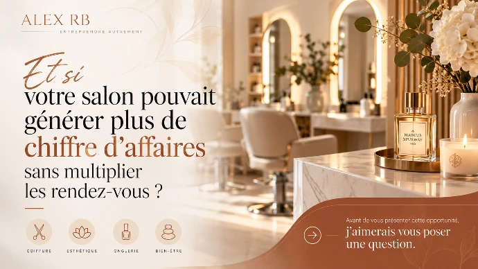 Et si votre salon pouvait générer plus de chiffre d'affaires sans multiplier les rendez-vous ?